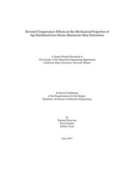 Elevated Temperature Effects on the Mechanical Properties of Age Hardened 6Xxx Series Aluminum Alloy Extrusions