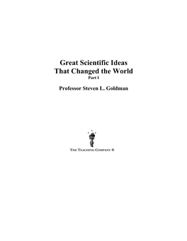Great Scientific Ideas That Changed the World Part I