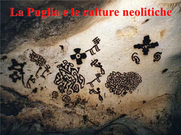 La Puglia E Le Culture Neolitiche Il Contesto Ambientale Il Tavoliere Delle Puglie Ed Il Gargano
