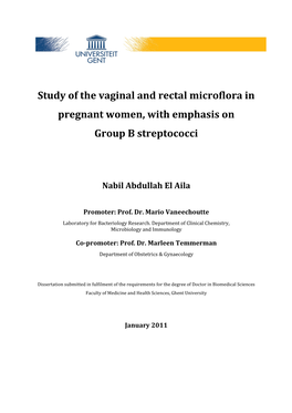 Study of the Vaginal and Rectal Microflora in Pregnant Women, with Emphasis on Group B Streptococci