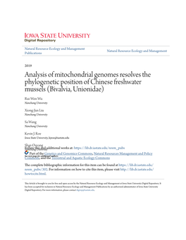 Analysis of Mitochondrial Genomes Resolves the Phylogenetic Position of Chinese Freshwater Mussels (Bivalvia, Unionidae) Rui-Wen Wu Nanchang University