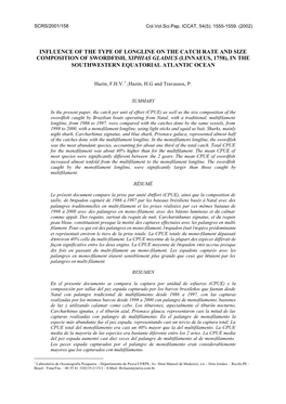 Influence of the Type of Longline on the Catch Rate and Size Composition of Swordfish, Xiphias Gladius