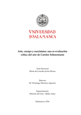 Una Re-Evaluación Crítica Del Arte De Carolee Schneemann