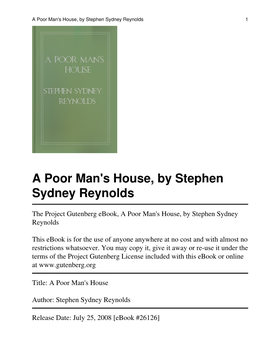 A Poor Man's House, by Stephen Sydney Reynolds 1