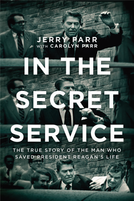 Jerry Parr Saved President Reagan’S Life Following the Assassination Attempt