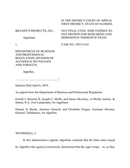 BRANDY's PRODUCTS, INC., NOT FINAL UNTIL TIME EXPIRES to FILE MOTION for REHEARING and Appellant, DISPOSITION THEREOF IF FILED V