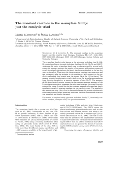 The Invariant Residues in the Α-Amylase Family: Just the Catalytic Triad