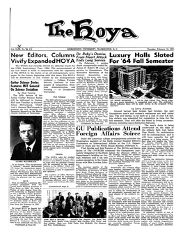 For '64 Fall Semester the HOYA Has Recently Elected Its Editorial Board for Death Unexpectedly Ended Dr