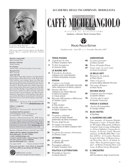 CAFFÈ MICHELANGIOLO RIVISTA DI DISCUSSIONE Fondatore E Direttore Mario Graziano Parri