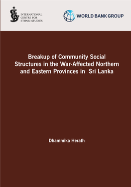 Breakup of Community Social Structures in the War-Affected Northern and Eastern Provinces in Sri Lanka