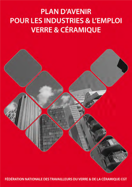 Un Plan D'avenir Pour Les Industries Et L'emploi Verre Et Céramique