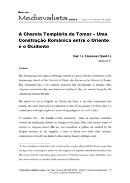 A Charola Templária De Tomar – Uma Construção Românica Entre O Oriente E O Ocidente