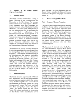 7.0 Geology of the Trinity Group: Glen Rose and Cow Creek Formations, and the Cypress Creek Study Lower Trinity—Including the Sligo and Hosston Formations