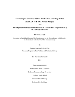 By T-DNA Mutant Analysis and Investigation of Molecular Interactions of Tandem Zinc Finger 1 (TZF1) in Arabidopsis Thaliana