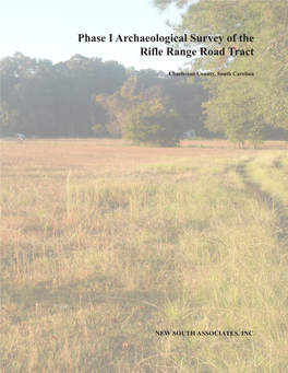 Phase I Archaeological Survey of the Rifle Range Road Tract