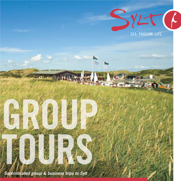 Sophisticated Group & Business Trips to Sylt