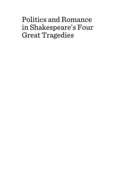 Politics and Romance in Shakespeare's Four Great Tragedies