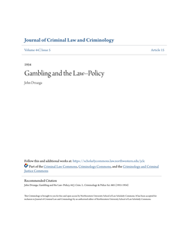 Gambling and the Law--Policy John Drzazga