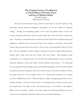 The Utopian Colony of La Réunion As Social Mirror of Frontier Texas and Icon of Modern Dallas1 Donald J