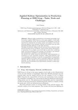 Applied Railway Optimization in Production Planning at DSB S-Tog - Tasks, Tools and Challenges