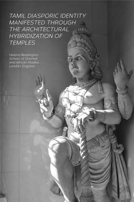 Tamil Diasporic Identity Manifested Through the Architectural Hybridization of Temples