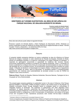 DIRETRIZES AO TURISMO SUSTENTÁVEL NA ÁREA DE INFLUÊNCIA DO PARQUE NACIONAL DE UBAJARA-NORDESTE DO BRASIL Resumo Abstract