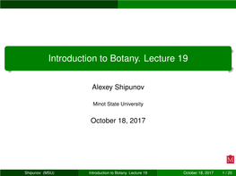 Introduction to Botany. Lecture 19