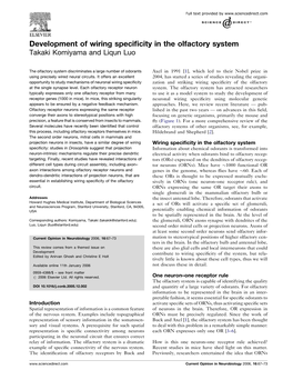 Development of Wiring Specificity in the Olfactory System Komiyama and Luo 69