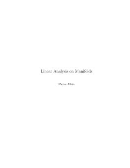 Linear Analysis on Manifolds