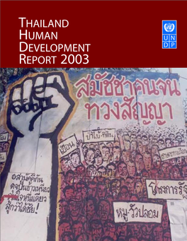Thailand Human Development Report 2003 Thailand Human Development Report 2003