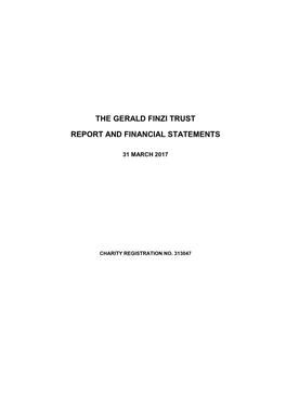 The Gerald Finzi Trust Report and Financial Statements