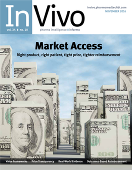 Market Access Right Product, Right Patient, Tight Price, Tighter Reimbursement