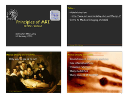 Principles of MRI EE225E / BIO265
