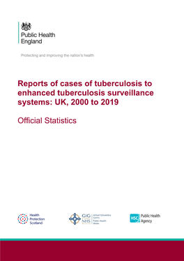 TB Official Statistics UK: 2000 to 2019