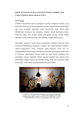 BAB II. PENGENALAN WAYANG KULIT PURWA, SIMBOL, DAN CARA PANDANG MASYARAKAT JAWA II.1 Wayang UNESCO Menyatakan Bahwa Pertunjukan