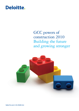 GCC Powers of Construction 2010 Building the Future and Growing Stronger