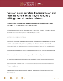 Inauguración Del Camino Rural Santos Reyes Yucuná Y Diálogo Con El Pueblo Mixteco