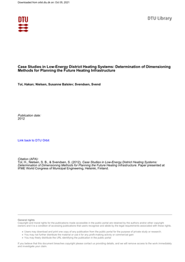 Case Studies in Low-Energy District Heating Systems: Determination of Dimensioning Methods for Planning the Future Heating Infrastructure