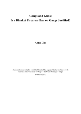Gangs and Guns: Is a Blanket Firearms Ban on Gangs Justified?