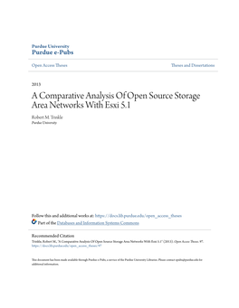 A Comparative Analysis of Open Source Storage Area Networks with Esxi 5.1 Robert M