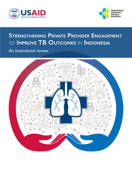 To Improve Tb Outcomes in Indonesia