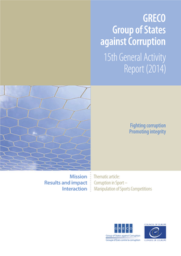 GRECO Group of States Against Corruption 15Th General Activity Report (2014)