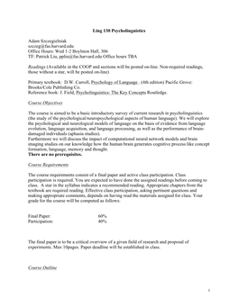 Ling 130 Psycholinguistics Adam Szczegielniak Szczeg@Fas.Harvard