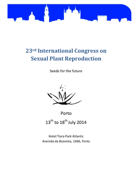 XXIII International Congress on Sexual Plant Reproduction
