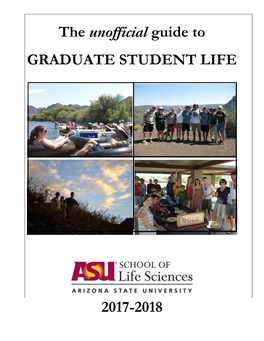 The Unofficial Guide to GRADUATE STUDENT LIFE 2017-2018