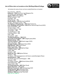 List of Films Shot on Location at the Old Royal Naval College