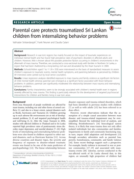Parental Care Protects Traumatized Sri Lankan Children from Internalizing Behavior Problems Vathsalan Sriskandarajah*, Frank Neuner and Claudia Catani
