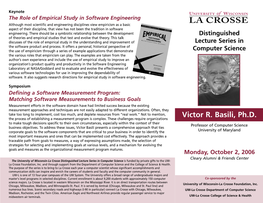 Victor R. Basili, Ph.D. the Process of Establishing a Measurement Program Is Complex