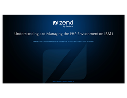 Understanding and Managing the PHP Environment on IBM I V2