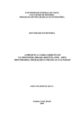 A Presença Camba-Chiquitano Na Fronteira Brasil-Bolívia (1938 – 1987): Identidades, Migrações E Práticas Culturais